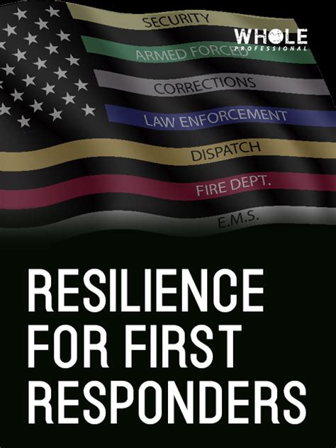 Resilience For First Responders Program Whole Professional