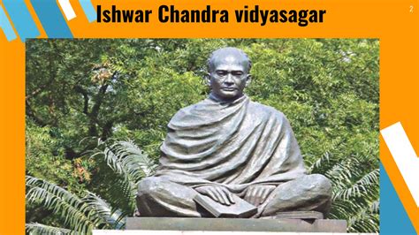 Ishwar Chandra Vidyasagar Ppt