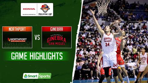 GINEBRA Def NORTHPORT Honda 47th Season PBA Philippine Cup YouTube