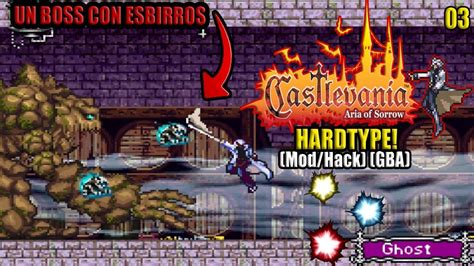 Castlevania Aria Of Sorrow Hardtype Ep 03 NUEVO MOD DE CASTLEVANIA