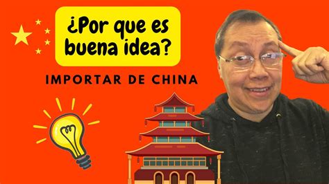 Por Que Importar De China YouTube