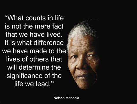 Nelson Mandela What A Difference He Made In The Lives Of Others