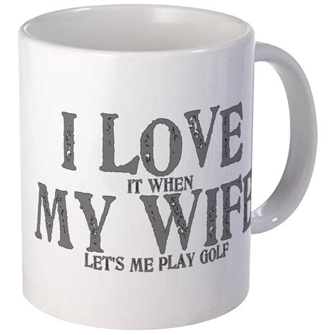 Cafepress I Love My Wife Golf Funny Mug Unique Coffee Mug Coffee