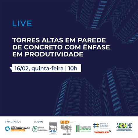 Live Torres Altas em Parede de Concreto ênfase em Produtividade