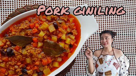 How To Cook Pork Giniling Youtube