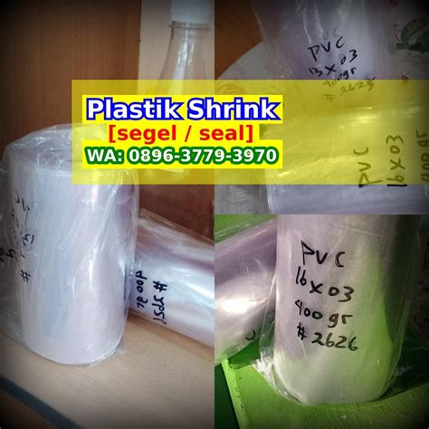 Segel Plastik Tutup Galon O O Wa Harga Plastik Shrink Diskon