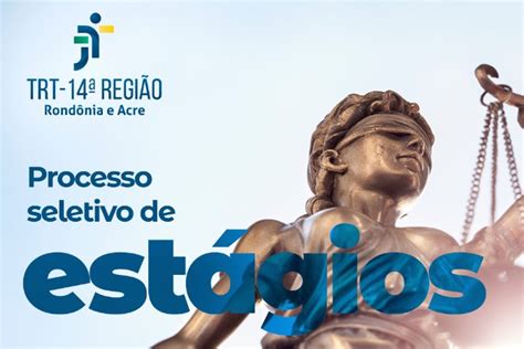 Últimos dias para inscrições de estágio na Justiça do Trabalho em