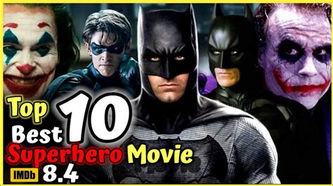 Top Best Superhero Movie Of All Time According To Imdb Best