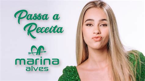 Marina Alves Passa A Receita Clipe Oficial Youtube