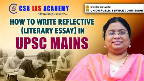 HOW TO WRITE REFLECTIVE LITERARY ESSAY IN UPSC MAINS Upsc