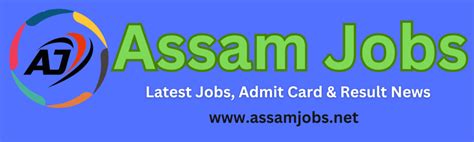 Assamjobs Net Jobs In Assam Assam Govt Jobs And Private Jobs