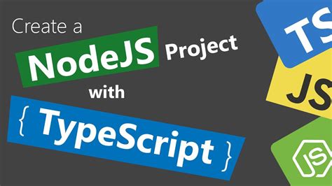 How To Create A Nodejs Project With Typescript Youtube