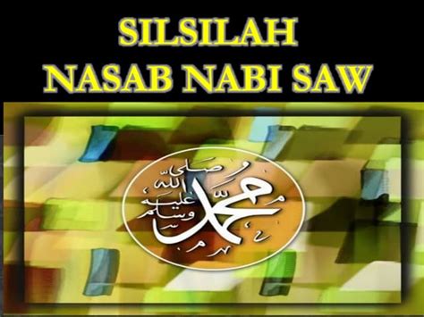 Nasab Nabi Muhammad SAW. dari Nabi Ibrahimpptx | PPT