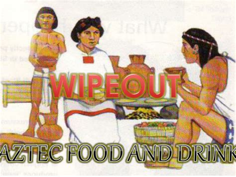 Aztec Food and Drink | Teaching Resources