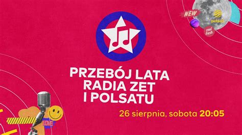 Przeb J Lata Radia Zet I Polsatu Na Ywo Tv Polsat Youtube