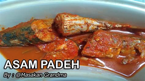 Cara Memasak Ikan Dencis Asam Padeh ‼️ Resep Asam Padeh Youtube