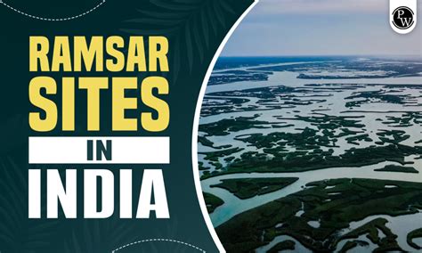 Ramsar Sites In India Complete List And Importance