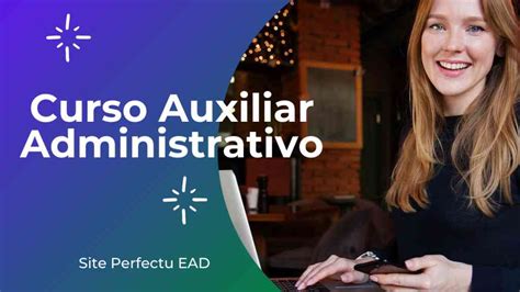 Curso Auxiliar Administrativo Portal Jovem Empreendedor