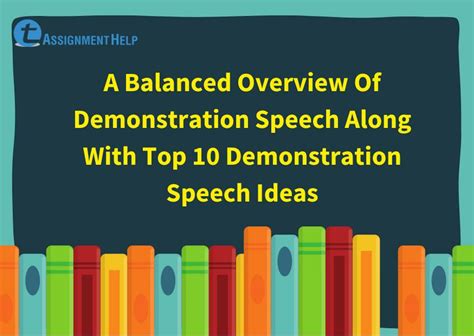 A Balanced Overview Of Demonstration Speech Along With Top 10