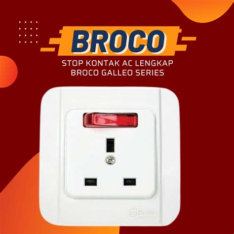 Broco Galleo Putih Stop Kontak Socket Outbow Komplit Lengkap AC 3 Pin