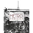 Amazon Fr La Grande Histoire Du M Tro Parisien De Nos Jours