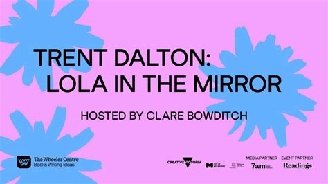 Trent Dalton Lola In The Mirror Youtube