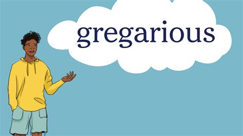 Word Of The Day Gregarious The New York Times