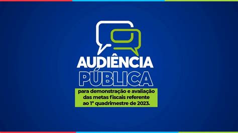 AUDIÊNCIA PUBLICA REFERENTE AO 1º QUADRIMESTE DE 2O23 DE BOM JESUS DAS