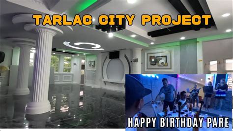 Tarlac City Project Birthday Ni Pareng Ronald Capili Youtube