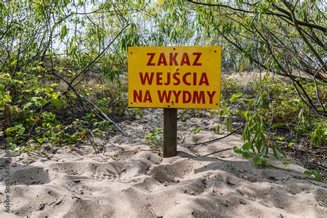 No Entry Sign In Nature Reserve For Birds Called Mewia Lacha On