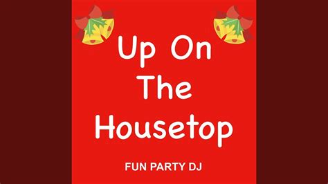 Up On The Housetop Instrumental Youtube