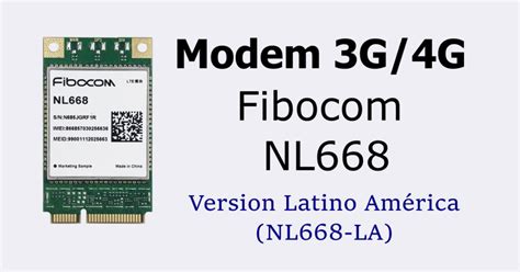 Modem Fibocom NL668 – we826