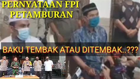 Pernyataan FPI Soal Insiden Penembakan Laskar FPI Di Tol Cikampek YouTube