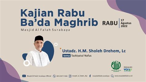 Tazkiyatun Nafz Kajian Ba Da Maghrib Ustadz Muhammad Sholeh Drehem