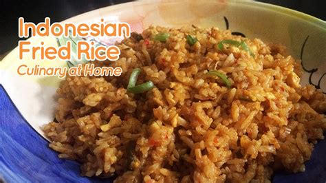 Indonesian Fried Rice Recipe Nasi Goreng Youtube