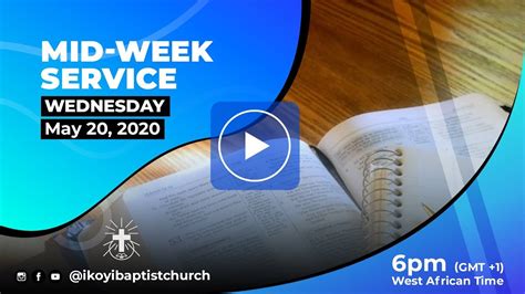 LIVESTREAM Mid Week Service May 20 2020 YouTube