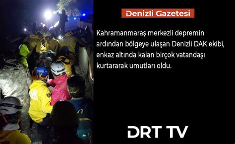 Ramazan Gözen on Twitter RT DenizliGazetesi DAK ekibi deprem