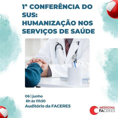 1 Conferência Do Sus Humanização Nos Serviços De Saúde Rede Humaniza