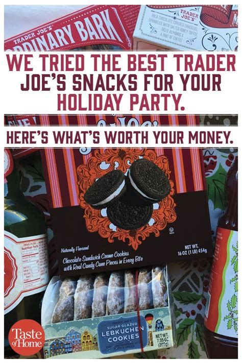 We Tried The Best Trader Joes Snacks For Your Holiday Party Heres