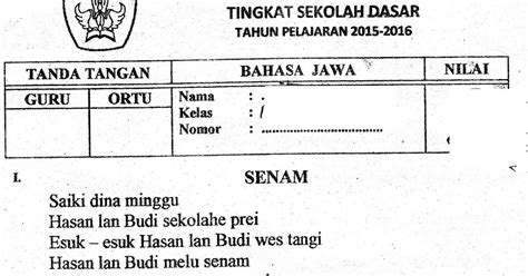 UAS Ujian Akhir Semester Bahasa Jawa Semester 2 SD Kelas 1 TA 2015