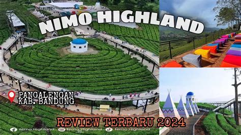 Tempat Wisata Viral Nimo Highland Pangalengan Review Terbaru