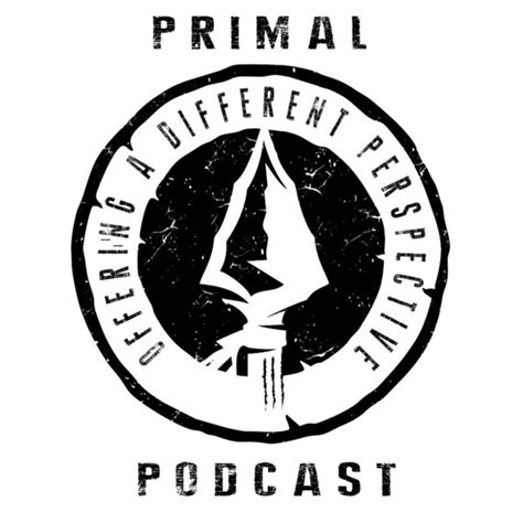 Primal Podcast Podcast On Spotify