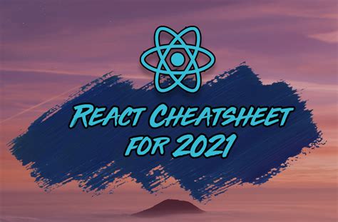 The React Cheatsheet For Real World Examples