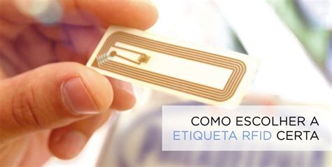 RFID Como Escolher A Etiqueta Correta Para Seu Projeto