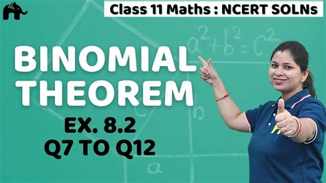 Binomial Theorem Class 11 Maths Chapter 8 Ncert Solutions Exercise 8