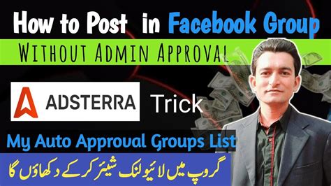 How To Post In Facebook Group Without Admin Approval Adsterra Direct