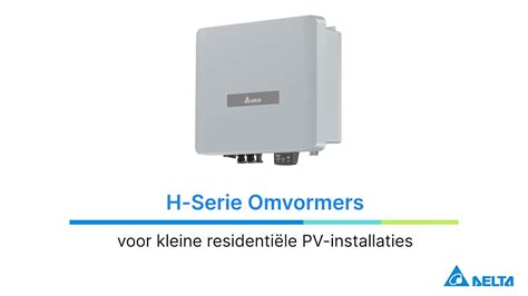 Delta Omvormers Voor Zonne Energie H Flex Serie Productoverzicht Youtube