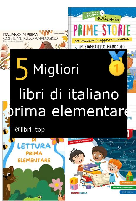 Migliori Libri Di Italiano Prima Elementareclassifica