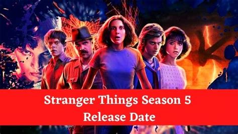 Stranger Things Season 5 Release Date: Will This Be The Finale Season ...