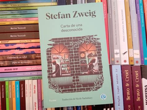 Carta De Una Desconocida Stefan Zweig Ocio Casa De Libros